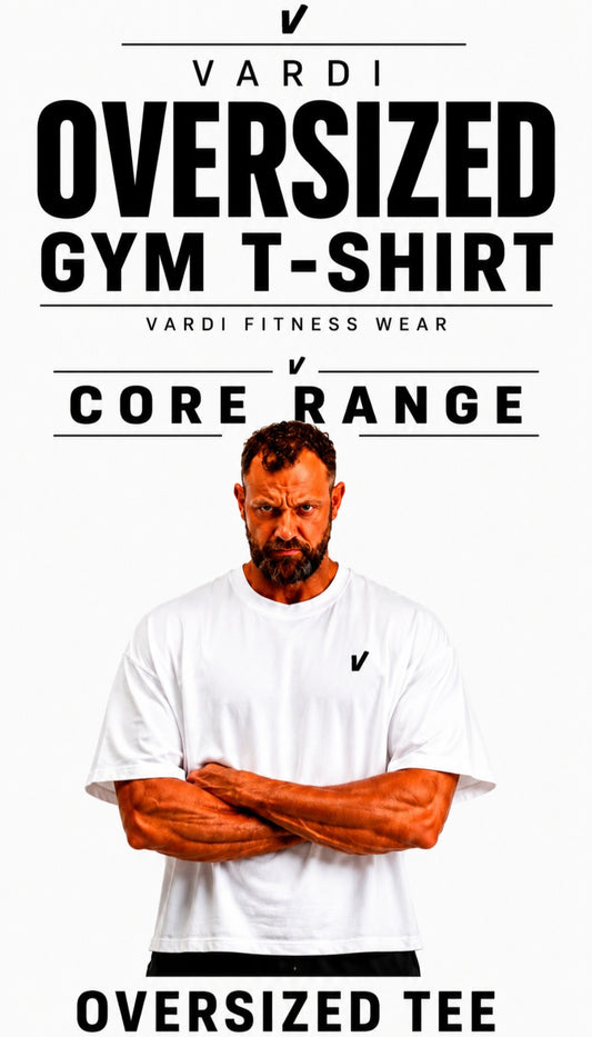 VARDI Oversized Men's Gym T-Shirt "Premium UK Fitness Wear”